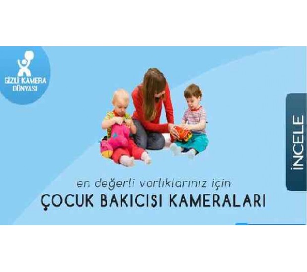 Çocuk Bakıcısı Kameraları